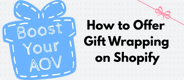 Gift-wrapping option presented in a Shopify store