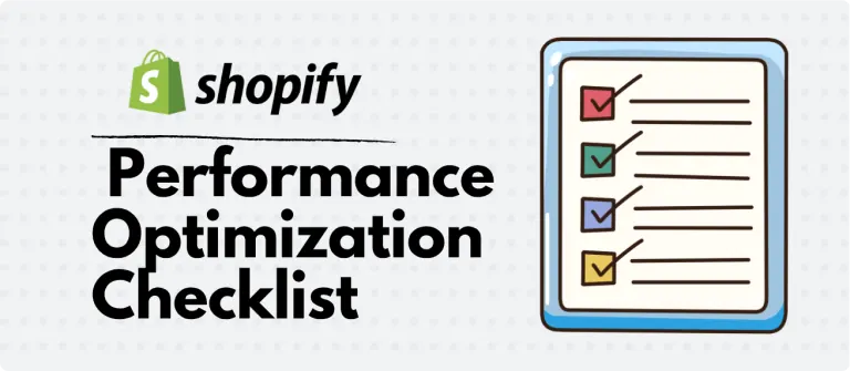 Shopify storefront performance optimization checklist